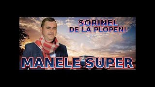 MANELE VECHI MANELE ANI 2000 MUZICA CU SORINEL DE LA PLOPENI [upl. by Anissa]