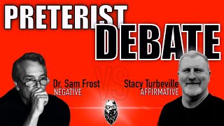 Preterist DEBATE Dr Sam Frost vs Stacy Turbeville [upl. by Anelyak]