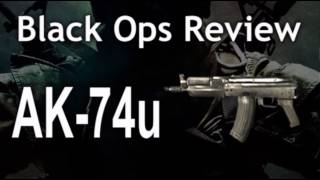 AK74u  SMGs  Black Ops Review  17 [upl. by Malcom]