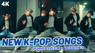 NEW KPOP SONGS  JUNE 2024 WEEK 3 [upl. by Gotthard63]