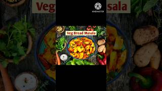 Masala Bread Recipe Masala Bread Recipe Is On Channel breadmasala shorts ytshorts desicuisine [upl. by Teillo845]