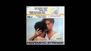 Fantastic Strings  My Favorites Vol 4 [upl. by Ahsikat798]