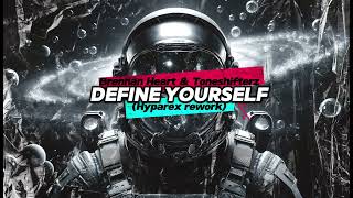 Brennan Heart amp Toneshifterz  Define Yourself Hyparex rework [upl. by Yremogtnom]