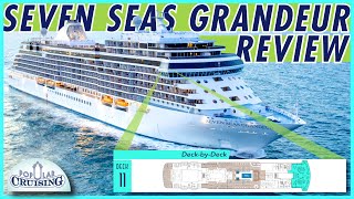 Best LUXURY Cruise  Seven Seas Grandeur Review  DeckByDeck Regent Seven Seas Cruises Ship Tour [upl. by Weasner]