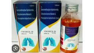 VROREX D SYRUP Dextromethorphan Hydrobromide Chlorpheniramine Maleate amp Phenylephrine Hydrochloride [upl. by Margarete]