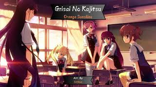 Orange Sunshine  Grisaia No Kajitsu Arr By Sinkuo [upl. by Symer]