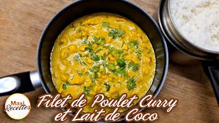 Poulet au Curry et Lait de Coco Recette Facile et Rapide [upl. by Irep739]