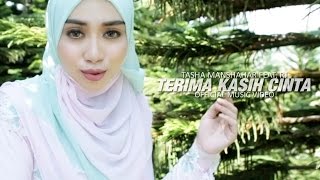 OST EKSPERIMEN CINTA  Tasha Manshahar Feat RJ  Terima Kasih Cinta Official Music Video [upl. by Erbua]