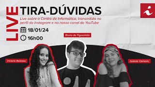 Live de TiraDúvidas do SiSu  CInUFPE [upl. by Stranger]