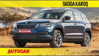 EXCLUSIVE  Skoda Karoq India Review  a Mini Kodiaq  First Drive  Autocar India [upl. by Amie678]