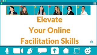 Creating Impactful Virtual Sessions Elevate Your Online Facilitation Skills [upl. by Yrohcaz957]