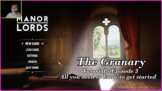 Episode 3  The granary  Manor Lords Tutorial [upl. by Elke]