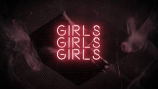 Mötley Crüe  Girls Girls Girls Lyric Video 2017 [upl. by Tjon591]