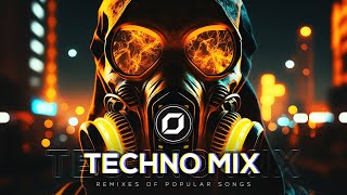 TECHNO MIX 2023 💣 Remixes Of Popular Songs 💣 Only Techno Bangers [upl. by Schoenfelder]