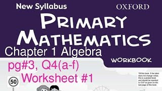 New Syllabus Primary Mathematics Workbook 6a Chapter 1 Algebra pg3 Q4 GaganPratapMaths [upl. by Happy230]