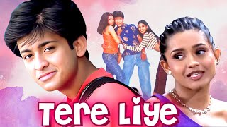 Tere Liye 2001  Superhit Hindi Movie  Arjun Punj Bhavna Pani Sonali Khare Hiten Paintal [upl. by Eniaj]