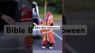 Bible Belt Halloween [upl. by Ramal]