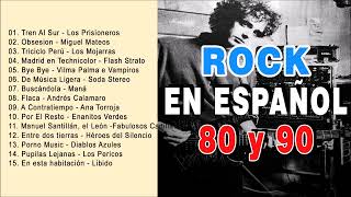 Rock En Español de los 80 y 90  Lo Mejor Del Rock 80 y 90 en Español [upl. by Janessa]