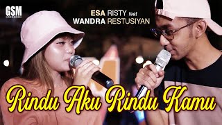 Rindu Aku Rindu Kamu  Esa Risty feat Wandra Restusiyan I Official Music Video [upl. by Amaso]