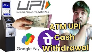 How To  ATM Upi Cash Withdrawal atm Cashwithdrawal [upl. by Gnol277]