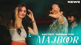 Majboor Song  Samridhi Puri  Punjabi  New Song  Samridhi Puri New Song 2024 [upl. by Anassor473]