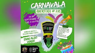 LA “CAMPAÑA ABORTO LEGAL MORELOS” TE INVITA A SU “CARNAVALA ABORTERA” [upl. by Rowen]