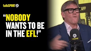 Simon Jordan CLAIMS Premier League Clubs DONT CARE What Happens To EFL Clubs 😱🔥 [upl. by Nairolf]