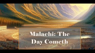 Malachi The Book of Remembrance [upl. by De Witt]