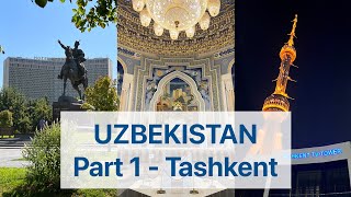 The amazing history and sights of Tashkent  Travel through Uzbekistan [upl. by Crocker]