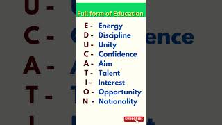 Full form of EDUCATION  Full form  English vocabulary  Spoken English shorts englishvocabulary [upl. by Viva1]