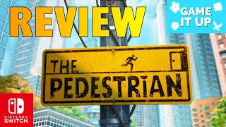 The Pedestrian REVIEW Nintendo Switch [upl. by Beauchamp]