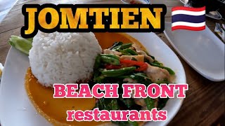 Jomtien beach Thailand  4 Beach Front Restaurants🇹🇭 [upl. by Kolivas]