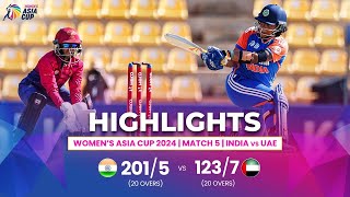 India W vs UAE W  ACC Womens Asia Cup  Match 5  Highlights [upl. by Anidam735]