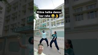 😂👌 Kitna halka dance kar rahe।shorts short viral trending [upl. by Cammy]