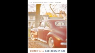 Revolutionary Road by Richard Yates [upl. by Dorette]