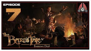 Lets Play The Bards Tale IV Barrows Deep With CohhCarnage  Episode 7 [upl. by Idnaj892]