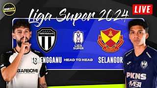 🔴 Info LIVE TERENGGANU FC vs SELANGOR FC  Jadual Liga Super Malaysia 2024 Malam Ini LS11 [upl. by Brigida]