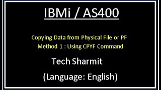 IBMi AS400  cpyf in as400  how to copy physical file data in as400  as400 for beginners l [upl. by Janos]