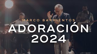 🔴ADORACIÓN 2024  Lo Mejor de Marco Barrientos [upl. by Bogey]