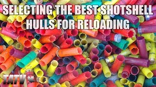 Selecting the Best Shotshell Hulls for Reloading [upl. by Dena]