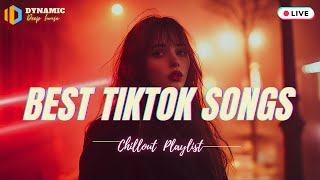 🎵Best TikTok Songs  New Tik Tok Songs Playlist 🍹Best songs 2024 updated weekly Playlist Hits [upl. by Irrabaj]