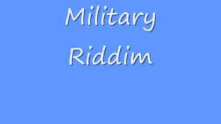 Military Riddim [upl. by Avehsile366]