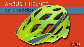 SPECIALIZED AMBUSH HELMET REVIEW  Gearist [upl. by Radnaxela513]