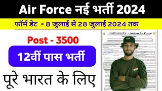 Air Force new vacancy 2024  Air force apply Date 2024  Air force new bharti 2024 [upl. by Anikehs235]