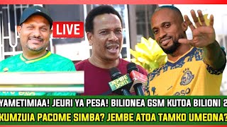 🔴liveYAMETIMIA TAARIFA MPYA MUDA HUU JEURI YA PESA BILIONEA GSM KUTOA BILIONI 2 KWA PACOME [upl. by Currey]