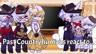 Past Countryhumans react to My AU  SpanishEspañol  Leer descripción  mi primer video [upl. by Nessie]