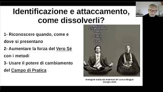 5 Campo di pratica dissolvere identificazione e attaccamento [upl. by Iramat515]