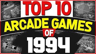 Top 10 Arcade Games of 1994 [upl. by Nhguaved163]