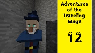 Adventures of the Traveling Mage  Episode 12  The Great Escape [upl. by Orr805]