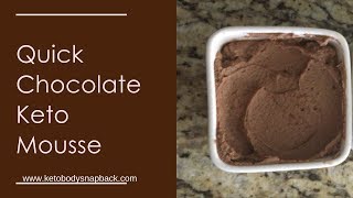 Quick Keto Chocolate Mousse For Keto and Low Carb Lifestyles [upl. by Lirva]